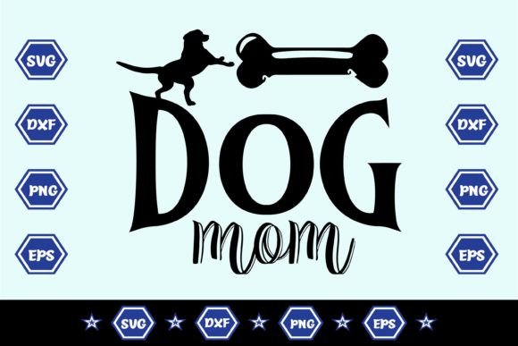Dog Mom SVG: Crafts & Graphics Review