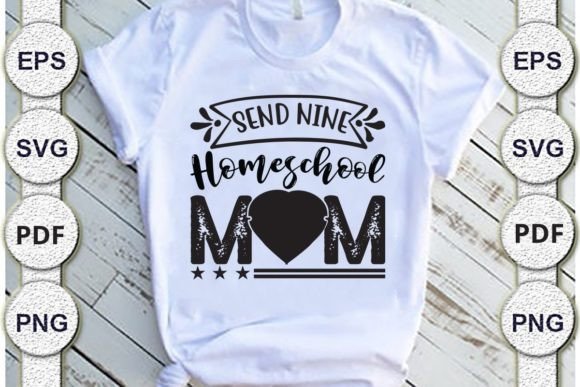 Graphics for Crafts: Reviewing Send Nine Homeschool Mom Svg
