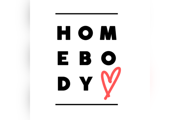 Homebody SVG: A Designer’s Take on Mom Gifts