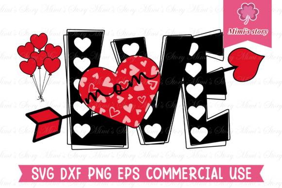 Love Mom SVG: Elevate Crafts & Graphics