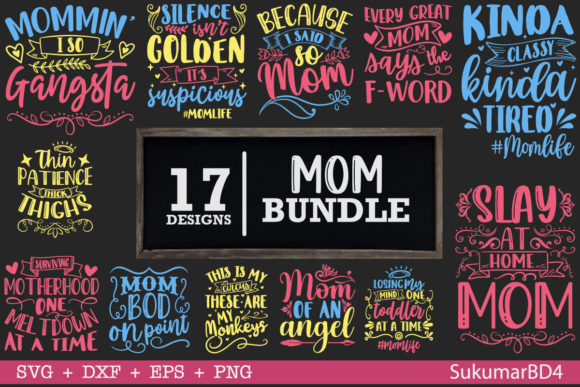 Mom SVG Bundle 17 Design: Graphics for Crafts