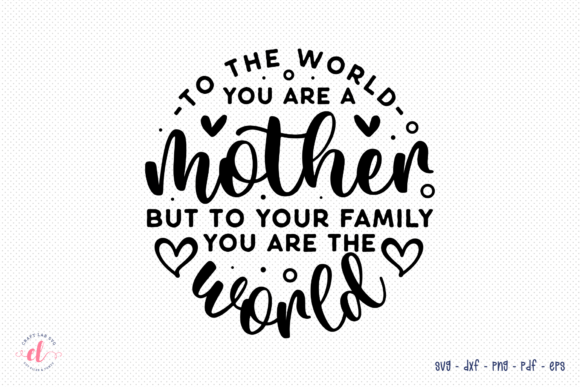 Mother’s Day SVG: Graphics for Crafts